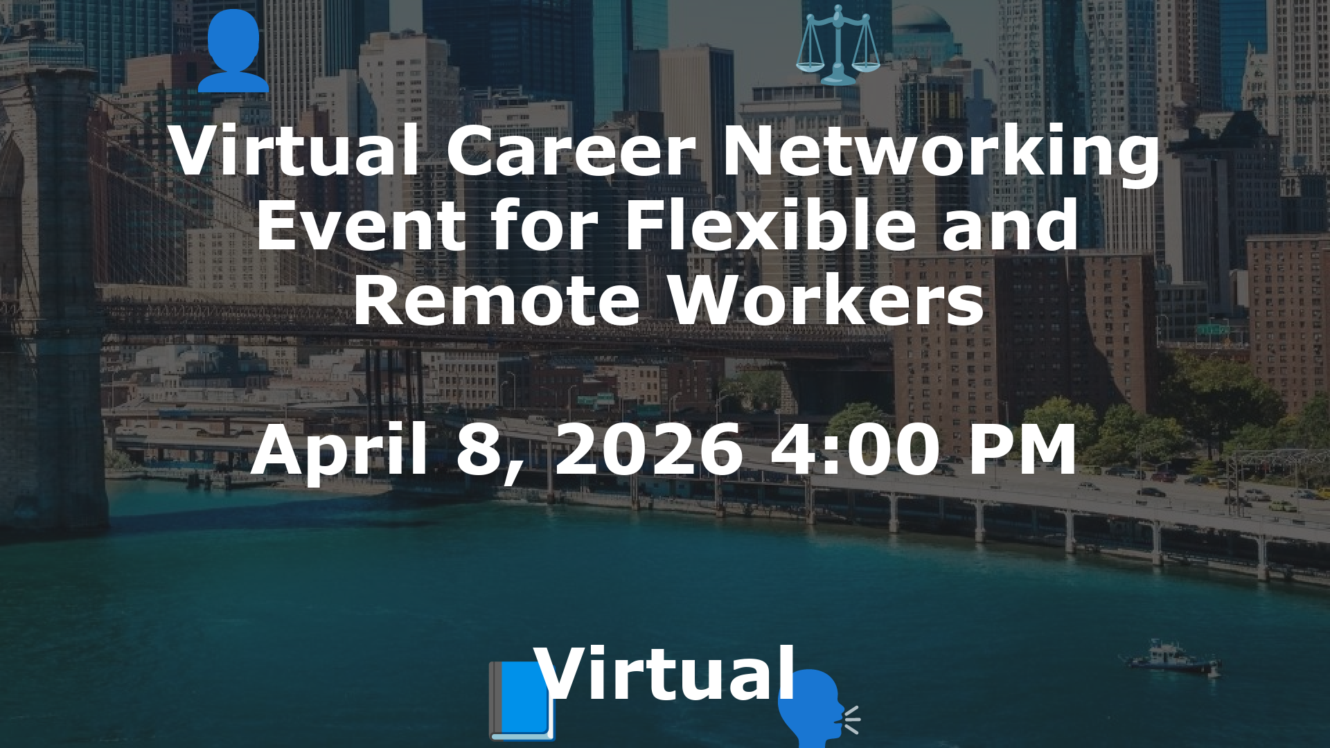 Virtual Career Networking Event for Flexible and Remote Workers event image